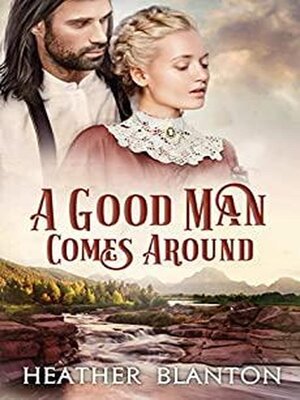 cover image of A Good Man Comes Around